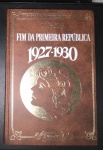 Livro- Historia da Republica Brasileira !! Helio Silva !! FIM DA PRIMEIRA REPUBLICA !! 1927/1930 !! capa dura, com 169 pag. edição de ano 1975 !! acervo de professor de Historia politica !! 1926 Getulio Vragas é eleito deputado Federal , 1929 Reabertura do Congresso nacional !! etc...