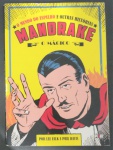 Revista - Quadrinhos !! MANDRAKE !!! O MUndo dos Espelhos, Uma terra de Exato Oposto Uma terra paralela, Onde os Bons são Maus e Vice - Versa  !!  e outras Historias  !! editora PIXEL adição de 2015 !! Reimpressão de historia antiga da decada de 1935 !! encadernação tipo almanaque acervo de colecionador !!