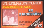 Revista - Erotica !! catalogo de sexo !! 45 variações de Prazerr !! proibido para menores de 18 anos !! raridade edição de 1979 !! não possui o oculos 3D , acervo de colecionador !!