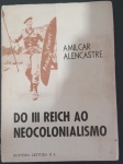 Livro- Alemanha - a trajetória Do III Reich ao Neocolonialismo !! As duas Alemanhas e o terceiro Mundo  !! Edição esgotada , raridade !! ano de 1966  !!  , acervo de colecionador !! com 137  paginas