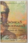 Livro MACHADO DE ASSIS - Crônicas Selecionadas - Volume 279 da Coleção Martin Claret A Obra Prima de Cada Autor 18cm x 12cm Lacrado