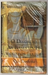 Livro RUI BARBOSA - O Divórcio - Volume 272 da Coleção Martin Claret A Obra Prima de Cada Autor 18cm x 12cm Lacrado
