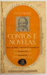 Livro: VOLTAIRE. `Contos e Novelas`. Plano da edição e introdução biográfica de Roger Bastide, trad. de Mário Quintana. Rio de Janeiro: Ed. Globo, 1951; 642p. ilustr. Enc. com a capa.