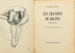 Livro: LOUYS, Pierre. `Les Chansons de Bilitis`, traduits du grec. Illustrations d`Albert Gaeng. Montreux: Fasqualle, Éditeurs, 1946; 188p. Enc. ilustr. com 8 heliogravuras fora do texto.