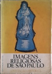 Livro. Biblioteca José Roberto Teixeira Leite. IMAGENS RELIGIOSAS DE SÃO PAULO / APRECIAÇÃO HISTÓRICA, de Eduardo Etzel. São Paulo, Melhoramentos e EDUSP, 1971. 23 x 16,5 cm,  302 págs. No estado. Leia mais: Médico de formação, Eduardo Etzel teve a revelação da arte sacra brasileira em 1946, durante uma viagem a Salvador, e a partir de então dedicou-se integralmente ao estudo da imaginária religiosa, da arquitetura e em suma de todos os aspectos da arte sacra ou religiosa de nosso país. O presente livro é um dos frutos dessa dedicação.
