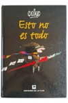 livro QUINO " Esto no es todo"em capa dura.
