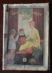 Almanaque Bayer 1932. No estado. Med. 14cm x 21cm.
