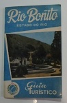 Livreto Rio Bonito Estado do Rio Guia Turístico 7 de maio de 1969 com dedicatória ao Dr. Eliezer Rosa.