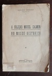 Livro A Coleção Miguel Calmon no Museu Histórico, 1944.