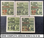 SÉRIE COMPLETA DE SELOS AÉREOS RHM A 52 A 56 VALOR DE CAT R$ 285 REAIS -   EM ESTADO MINT DE CONSERVAÇÃO CONFORME A FOTO EXIBIDA!!!