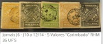 Jornais J6 - J10 a 12 A 14 - 5 Valores  Carimbado  RHM 35 UF´S  OU R$ 210 REAIS BELOS CARIMBOS