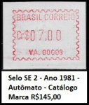 ETIQUETA SELO SE 2 DO ANO 1981 - AUTOMATO VALOR DE CAT  R$145,00 - SELO EM ESTADO MINT DE CONSERVAÇÃO