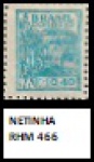 NETINHA - SELO DO BRASIL RHM 466 - EM ESTADO MINT DE CONSERVAÇÃO