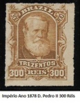 IMPÉRIO - D PEDRO SELO DE 300 RÉIS DO ANO 1878  - SELO EM BÉLISSIMO ESTADO DE CONSERVAÇÃO