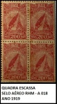 QUADRA - SELO AÉREO RHM A 018 DO ANO 1919 - QUADRA ESCASSA EM ESTADO DE CONSERVAÇÃO CONFORME A FOTO EXIBIDA