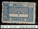 RARO PRIMEIROS SELOS DO  BRASIL COMEMORATIVO RHM C 12 DO ANO 1917 - Catálogo Marca R$200,00 SELO EM ESTADO BELISSIMO DE CONSERVAÇÃO CONFORME A FOTO EXIBIDA