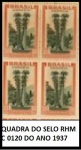 QUADRA DO SELO RHM C 0120 DO ANO 1937 EM MUITO BOM ESTADO DE CONSERVAÇÃO