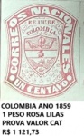 COLOMBIA SELO PROVA DE 1 PESO ROSA LILAS DO ANO 1859 VALOR CAT - R$ 1121,73 - EM ESTADO MINT DE CONSERVAÇÃO