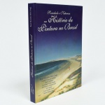 Livro Sociedade e Natureza na Historia da Pintura no Brasil - Raul Mendes Silva - Editora Rumo Certo Produções Culturais.