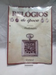 RELÓGIOS DE ÉPOCA - Fascículo Relógios de Época da editora Salvat. Inclui o fascículo nº 20 apenas. Detalhes conforme fotos, _(ºLº)_ Caso necessite, tire todas suas dúvidas via atendimento personalizado por WhatsApp: (11) 98681-9377. Não deixe para última hora! Antecipadamente agradecemos pelo seu lance. Sem testes ou garantias futuras de originalidade, material ou procedência.