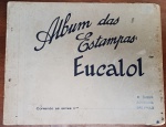 Álbum de Estampas Eucalol Original  Peça de Colecionismo Publicitário - Raro álbum original destinado à coleção de estampas (figurinha) dos sabonetes Eucalol (Perfumaria Myrta S/A). Este modelo de álbum foi um marco da estratégia publicitária brasileira do século XX, abordando temas educativos como História do Brasil, Geografia, Bandeiras e Ciências.