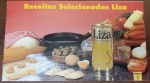 Livro de Receitas Vintage "Receitas Selecionadas Liza"  Volume 7  Anos 80 - Exemplar original do Volume 7 da série "Receitas Selecionadas Liza". O livro é um excelente registro da publicidade e dos hábitos alimentares do Brasil na década de 80.