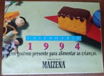 Calendário Maizena 1994 Original  Edição "Um gostoso presente para alimentar as crianças" - Exemplar original do calendário promocional da Maizena referente ao ano de 1994. O item destaca-se pela comunicação visual voltada ao público infantil e às mães da década de 90.
