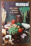 Raro Livreto de Receitas Royal: Manual para a Melhor Alimentação de Sua Família  Vintage (Anos 60) -  "Manual para a melhor alimentação de sua família", uma publicação promocional clássica lançada pela marca Royal (Standard Brands of Brazil) na década de 1960.
