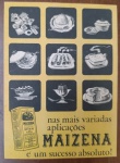 Raro Livreto de Receitas Maizena  Vintage Original (Anos 60/70) - livreto original intitulado "Maizena nas mais variadas aplicações é um sucesso absoluto!", uma publicação promocional vintage da marca Duryea, provavelmente lançada entre as décadas de 1960 e 1970. Trata-se de uma peça clássica de ephemera culinária, muito valorizada por colecionadores pela sua estética gráfica limpa e icônica.