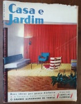 Revista Casa e Jardim Nº 51 - Abril de 1959 - Design e Arquitetura Modernista - Este exemplar original da revista Casa e Jardim, edição de abril de 1959, é um documento histórico do "morar" no Brasil durante os anos dourados.