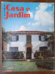 Revista Casa e Jardim Nº 89 - Junho de 1962 - Arquitetura e Paisagismo Vintage - Este exemplar original da revista Casa e Jardim, edição nº 89 de junho de 1962, é um registro fascinante do estilo de vida e da estética residencial brasileira do início da década de 60.