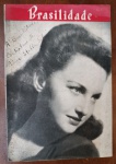 Revista Brasilidade nº 16 (Dez/1944) - Autografada pela Pianista Anna Stella Schic - Este exemplar original da revista Brasilidade, publicado durante a Segunda Guerra Mundial, traz na capa o retrato da virtuosa pianista Anna Stella Schic em início de carreira.