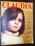 Revista Claudia nº 82 - Julho de 1969 - Edição Histórica Anos 60 -  Este exemplar original da revista Claudia, datado de julho de 1969, captura perfeitamente as transições comportamentais do final da década de 60.