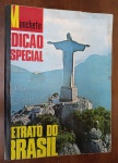 Revista Manchete Edição Especial (Jan/1968) - "Retrato do Brasil" - Item de Colecionador - Esta é a famosa edição especial da revista Manchete, lançada em janeiro de 1968, que oferece um panorama visual completo e luxuoso do Brasil da época.