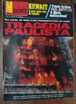 Revista Manchete Nº 1.138: "Tragédia Paulista  O Incêndio do Edifício Joelma" (Fev/1974)Edição histórica e impactante da revista Manchete, publicada em 9 de fevereiro de 1974, cobrindo o trágico incêndio do Edifício Joelma ocorrido dias antes. Esta edição é reconhecida pela sua cobertura fotográfica crua e detalhada, sendo um documento essencial para pesquisadores de história urbana e segurança pública.