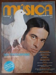 edição nº 7 da Revista Música, publicada entre o final de 1976 e início de 1977. Trata-se de uma das capas mais poéticas e raras da revista, trazendo Ney Matogrosso com uma pomba branca, sob o título: "Mocinho e Bandido".Esta edição é um marco, pois registra o início da carreira solo de Ney após o fenômeno Secos & Molhados, sendo peça obrigatória para colecionadores da contracultura brasileira.