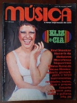 edição nº 2 da Revista Música, publicada em 1976. Se a edição do Raul Seixas era o "Santo Graal", esta da Elis Regina é o "Diamante da Coroa". Trata-se da segunda edição de sempre da revista, apresentando a "Pimentinha" no auge do espetáculo Falso Brilhante, com o selo "Elis & Cia".Esta edição é um documento histórico inestimável, pois além de Elis, traz conteúdos que são verdadeiros fetiches para colecionadores de rock progressivo e psicodélico.