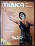 edição nº 22 da Revista Música (1978) com o PÔSTER ORIGINAL intacto é uma verdadeira relíquia. Ela une o carisma de Zezé Motta à genialidade técnica de Jimmy Page e à bossa de João Gilberto, criando um item de colecionismo transversal que atrai fãs de MPB, Rock e Jazz.