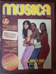 edição nº 38 da Revista Música, publicada no início de 1980 (embora reflita o cenário de final de 79). Esta capa é histórica e visualmente deslumbrante, reunindo três ícones da cultura negra e da MPB: Gilberto Gil, Baby Consuelo (Baby do Brasil) e Zezé Motta, com o título "Força para a MPB".É uma das edições mais ricas em termos de diversidade, indo do samba de Paulinho da Viola ao rock teatral do Kiss.