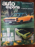 Revista Auto Esporte Nº 74 - Dezembro/1970 - VII Salão do AutomóvelApresenta o lançamento do Dodge Charger RT (amarelo com teto de vinil) e o Puma GTE conversível.
