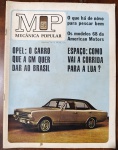 RARIDADE 1967 Revista Mecânica Popular Nº 1 - O Nascimento do Opala"Opel: O carro que a GM quer dar ao Brasil"  A primeira reportagem técnica sobre o protótipo que viria a ser o Chevrolet Opala em 1968.