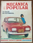 RARIDADE 1968 Revista Mecânica Popular - Lançamento VW-1600 e VI Salão do AutomóvelCobertura completa do VI Salão do Automóvel, apresentando o revolucionário VW-1600 (Zé do Caixão) em sua cor de lançamento.