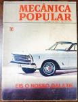 RARIDADE MÁXIMA 1965 Mecânica Popular - Primeiro Anúncio do Galaxie no BrasilRegistro pioneiro do Ford Galaxie (modelo 1966 americano que serviu de base para o brasileiro). É o documento que apresentou o conceito de "carro de luxo moderno" ao público nacional.