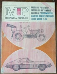 HISTÓRICA 1967 Mecânica Popular - Especial Indústria Nacional: JK, Lucio Meira e Tangari "Passado, Presente e Futuro do Automóvel Nacional". Um documento político-industrial com depoimentos exclusivos de JK (fundador da indústria automobilística no Brasil), Macedo Soares, Tangari e Lucio Meira.
