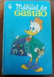 RARIDADE 1977 Manual do Gastão - 1ª Edição - Editora Abril (Capa Dura)