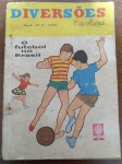 Diversões Escolares (Ano II - Nº 15), publicada pela Editora Abril Didática no início da década de 1970. Diferente dos manuais Disney, esta era uma publicação voltada especificamente para o público escolar brasileiro, o que a torna um item de nicho muito interessante