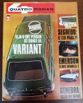 Quatro Rodas nº 117, de abril de 1970 (Ano X). É uma edição de grande apelo para colecionadores de Volkswagen e fãs de automobilismo, pois traz o início da trajetória internacional de Emerson Fittipaldi e os segredos da Ford para a década de 70.