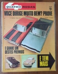 Quatro Rodas nº 135, de outubro de 1971 (Ano XI). É uma das capas mais visualmente icônicas de toda a história da revista, reunindo em uma única imagem os quatro grandes desejos da indústria nacional daquela época: Dodge Charger R/T, Opala SS, Corcel GT e Fuscão.