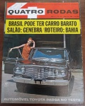 RARIDADE 1965 Quatro Rodas Nº 58 - Teste Toyota e Salão de Genebra"Automóvel Toyota passa no teste"  Um registro histórico raro do teste de performance de um modelo de passeio da marca japonesa na década de 60.