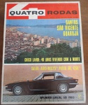Quatro Rodas nº 52, de novembro de 1964 (Ano IV). Trata-se de uma edição de grande prestígio, pois une a cobertura dos lançamentos do Salão do Automóvel com uma homenagem ao maior ícone do automobilismo brasileiro antes de Emerson Fittipaldi: Chico Landi.